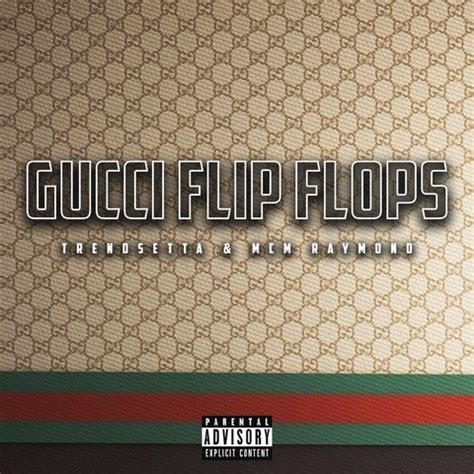 the game gucci flip flops|gucci flip flops song download.